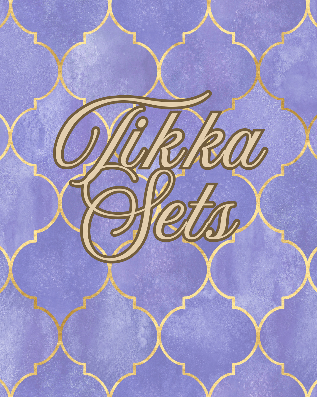 Tikka Sets